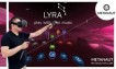 在《Lyra》看見華麗音樂